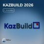 «KAZBUILD 2026» — набор на участие!